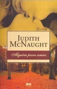 Alguém para Amar by Judith McNaught