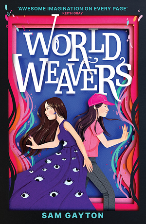 World Weavers by Sam Gayton