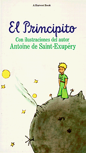 El Principito by Antoine de Saint-Exupéry