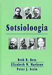 Sotsioloogia by Beth B. Hess, Peter J. Stein, Elizabeth W. Markson