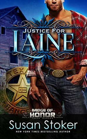 Justice for Laine by Susan Stoker