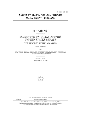 Status of tribal fish and wildlife management programs by Committee On Indian Affairs (senate), United States Senate, United States Congress