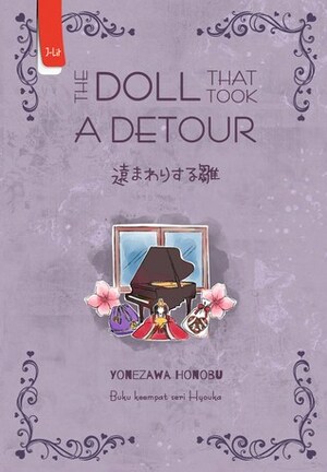 The Doll That Took A Detour by Honobu Yonezawa, Faira Ammadea