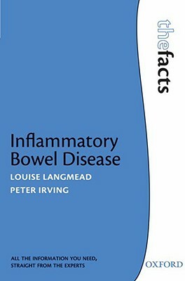 Inflammatory Bowel Disease by Louise Langmead, Peter Irving