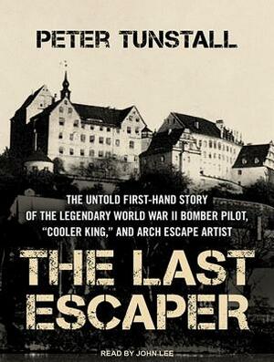 The Last Escaper by Peter Tunstall