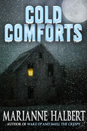 Cold Comforts by Marianne Halbert