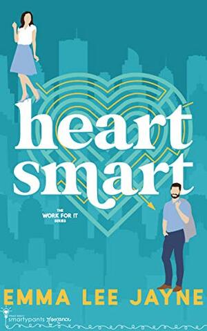 Heart Smart by Emma Lee Jayne