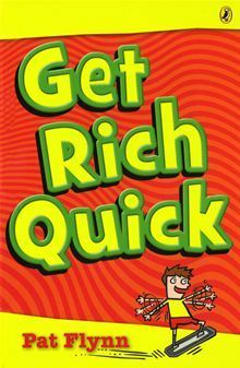 Get Rich Quick by Pat Flynn