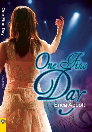 One Fine Day by Erica Abbott