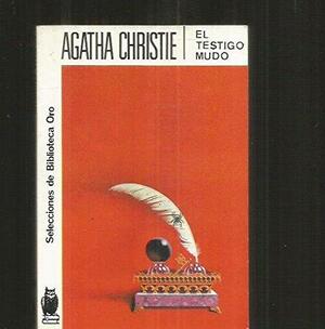 El testigo mudo by Agatha Christie