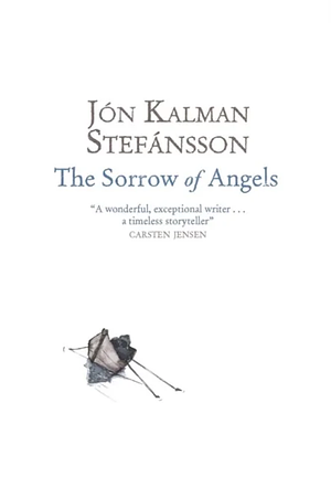 The Sorrow of Angels by Jón Kalman Stefánsson