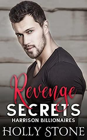 Revenge Secrets by Holly Stone