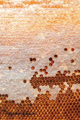 Password Book: Include Alphabetical Index with Bees Work Honeycomb by 