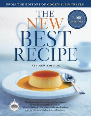 The New Best Recipe by Carl Tremblay, John Burgoyne, Cook's Illustrated Magazine