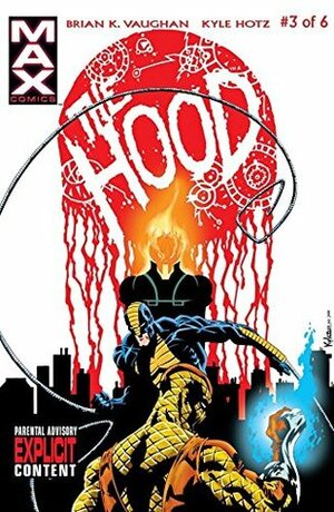 The Hood #3 by Brian K. Vaughan, Kyle Hotz