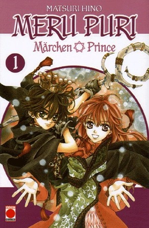 Meru Puri Märchen Prince, Tome 1 by Matsuri Hino