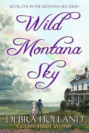 Wild Montana Sky by Debra Holland