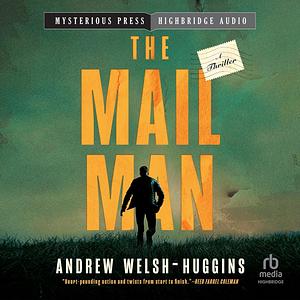 The Mailman by Andrew Welsh-Huggins