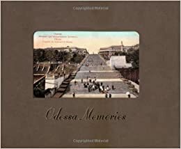 Odessa Memories by Bel Kaufman, Nicolas V. Iljine, Rozenboim, Oleg Gubar
