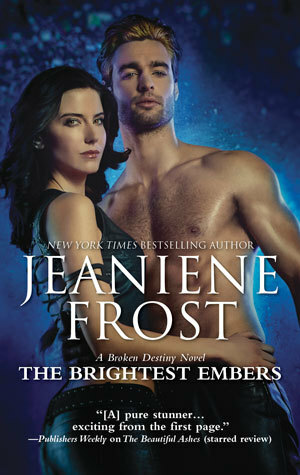 The Brightest Embers by Jeaniene Frost