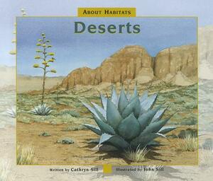 About Habitats: Deserts by Cathryn Sill