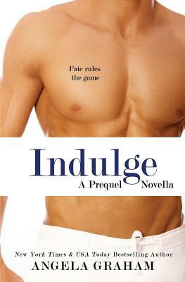 Indulge by Angela Graham