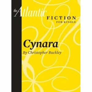 Cynara by Christopher Buckley