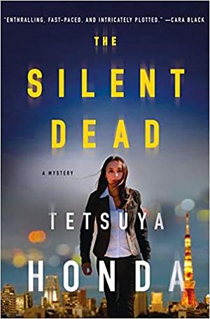 The Silent Dead by Tetsuya Honda