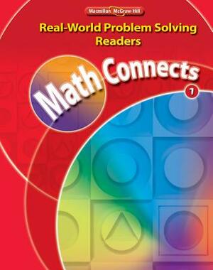 Math Connects, Grade 1, Real-World Problem Solving Readers Package (on Level) by McGraw-Hill Education