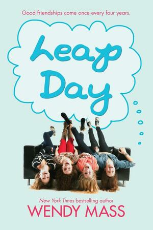 Leap Day by Wendy Mass