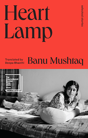 Heart Lamp: Selected Stories by Banu Mushtaq
