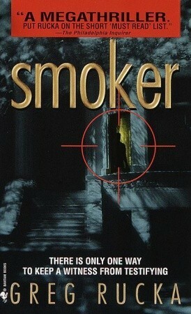 Smoker by Greg Rucka
