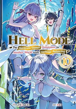 Hell Mode: Volume 10 by Hamuo