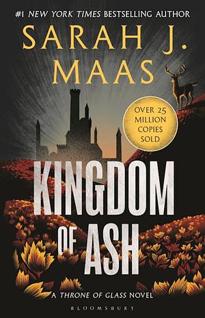 Kingdom of Ash by Sarah J. Maas