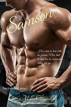 Samson by M.E. Clayton