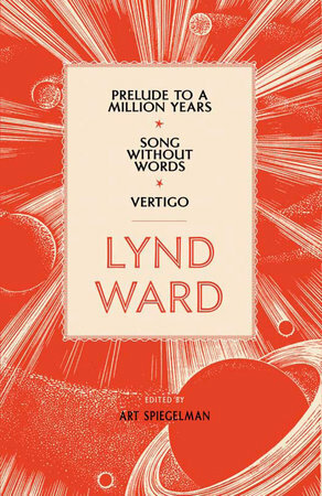 Prelude to a Million Years / Song Without Words / Vertigo by Lynd Ward