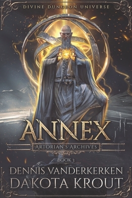 Annex by Dakota Krout, Dennis Vanderkerken