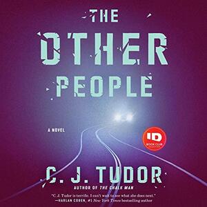 The Other People by C.J. Tudor