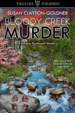 Bloody Creek Murder by Susan Clayton-Goldner