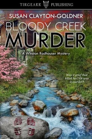 Bloody Creek Murder by Susan Clayton-Goldner