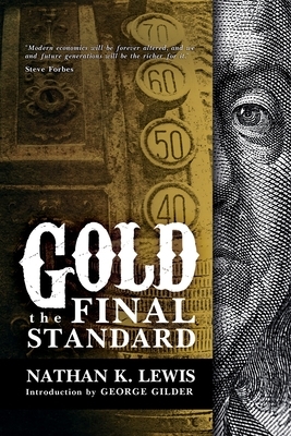 Gold: the Final Standard by Nathan Lewis