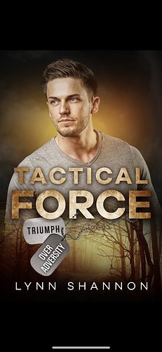 Tactical Force by Lynn Shannon