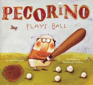 Pecorino Plays Ball by Alan Madison