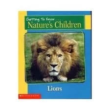 Lions / Pandas (Getting To Know Nature's Children) by Elizabeth MacLeod