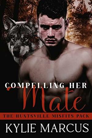 Compelling Her Mate by Kylie Marcus