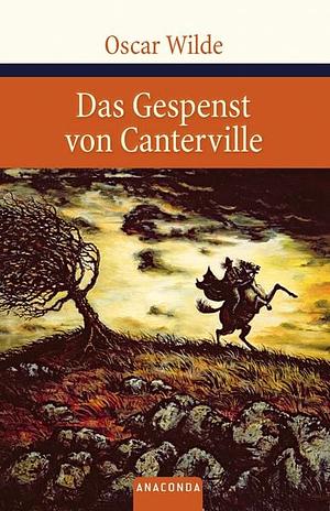 Das Gespenst von Canterville und andere Märchen by Oscar Wilde