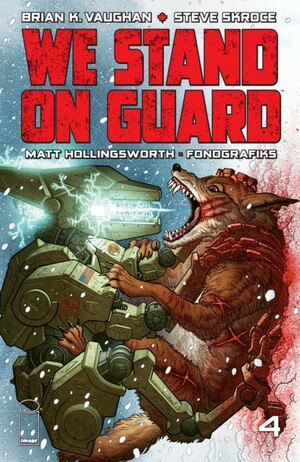 We Stand On Guard #4 by Brian K. Vaughan