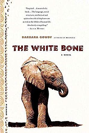 The White Bone by Barbara Gowdy