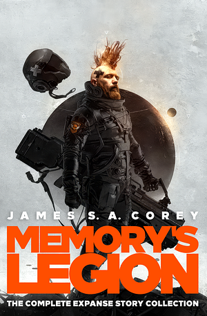 Memory's Legion by James S.A. Corey