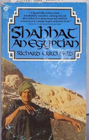 Shahhat: An Egyptian by Richard Critchfield